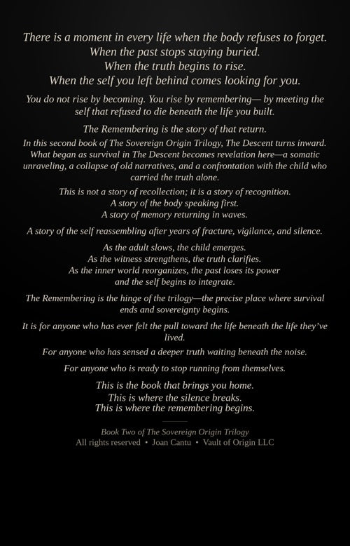 The Remembering: Return of the Unbroken Self — Book Two of The Sovereign Origin Trilogy, back cover